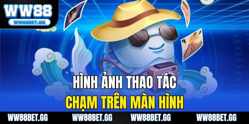 Hình ảnh thao tác chạm trên màn hình